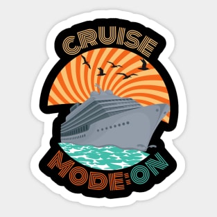 Cruise Mode: On - Embark on an Ocean Adventure Sticker